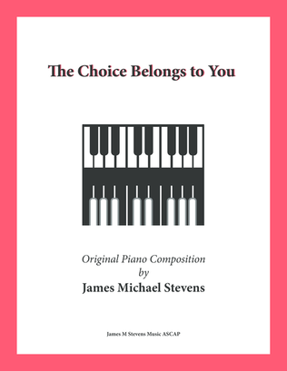 Book cover for The Choice Belongs to You