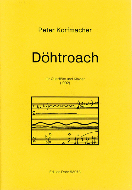 Döhtroach für Querflöte und Klavier (1992)