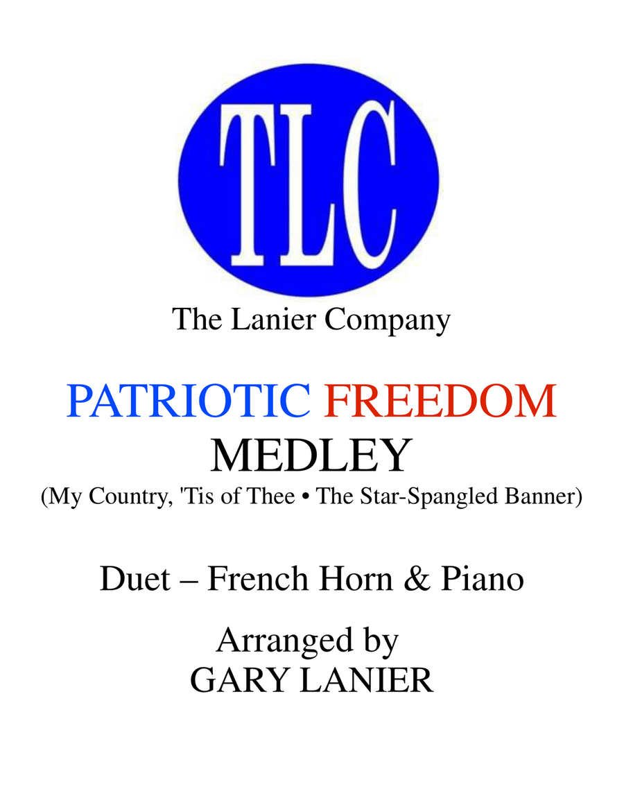 PATRIOTIC FREEDOM MEDLEY (Duet – French Horn and Piano/Score and Parts) image number null