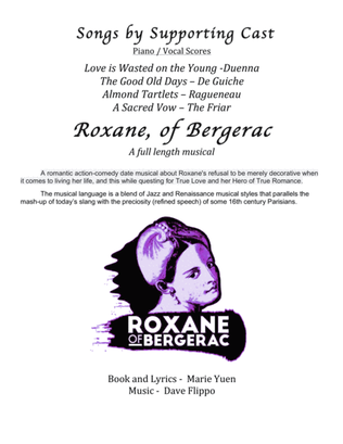 SUPPORTING CHARACTER SONGS - from "Roxane of Bergerac"