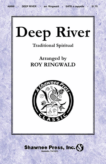 Deep River SATB/A Cappella