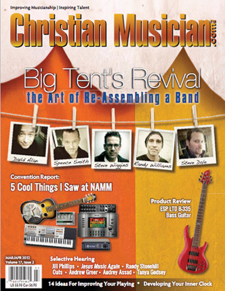 Christian Musician Magazine - March/April 2012
