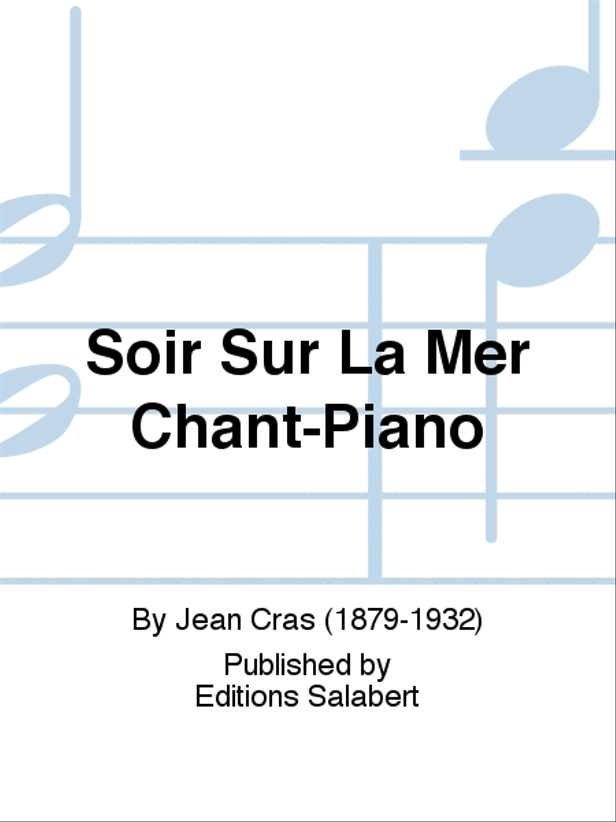 Soir Sur La Mer Chant-Piano Voice Solo scores gallery preview page 1