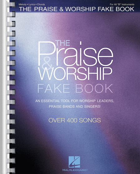 The Praise and Worship Fake Book