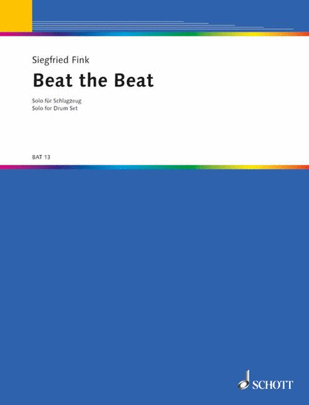 Beat The Beat Percussion Solo