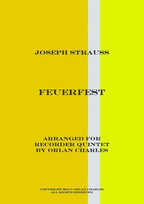 Book cover for Feuerfest (Fire-Proof!) - Polka Op. 269 - for recorder quintet