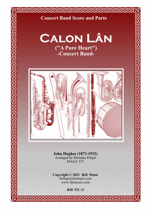 Calon Lan (A Pure Heart) - Concert Band Score and Parts PDF