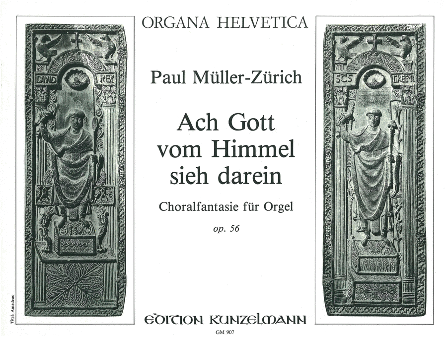 Ach Gott vom Himmel sieh darein (Oh God, look down from Heaven), Choral fantasia for organ