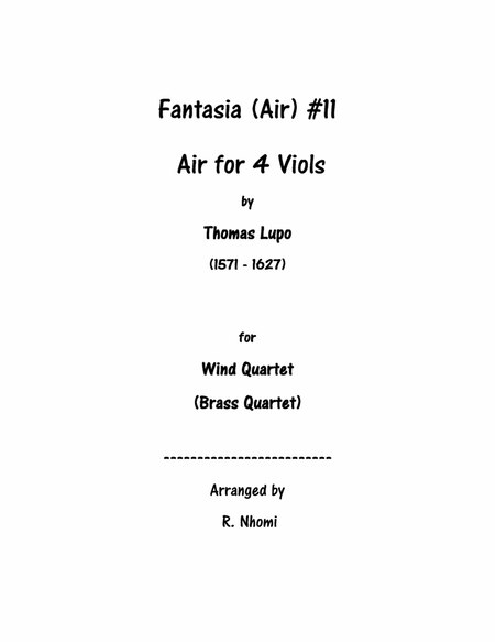Fantasia (Air) #11 For 4 Viols - for Wind Quartet image number null