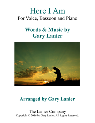 Book cover for Gary Lanier: HERE I AM (Worship - For Voice, Bassoon and Piano)