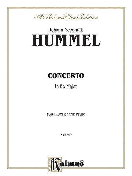 Johann Nepomuk Hummel: Trumpet Concerto