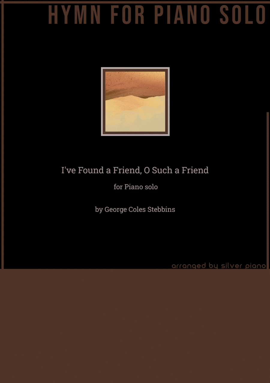 I've Found a Friend, O Such a Friend (PIANO HYMN) Easy Piano scores gallery preview page 1