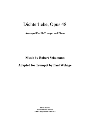 Robert Schumann: Dichterliebe, Opus 48, arranged for Bb trumpet and piano