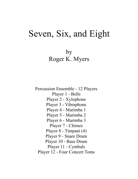 Seven, Six, and Eight - Percussion Ensemble image number null