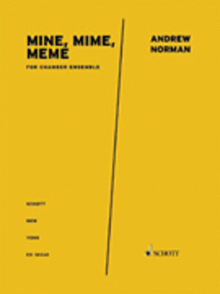 Mine, Mime, Meme - Score and Parts