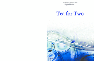 Book cover for Tea for Two for Flute or Oboe or Violin & Cello or Bassoon Duet - Music for Two