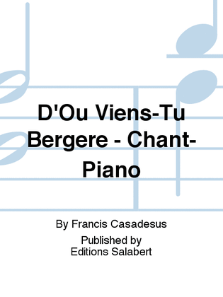 D'Ou Viens-Tu Bergere - Chant-Piano