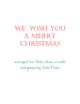 Book cover for We Wish you a Merry Christmas (flute, oboe [or violin], and classical guitar)