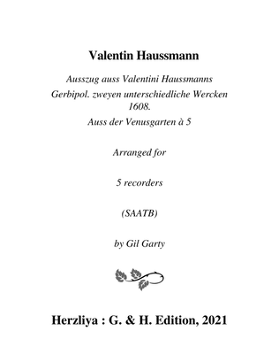 Ausszug auss Valentini Haussmanns Gerbipol. zweyen unterschiedliche Wercken 1608. Auss der Venusgart