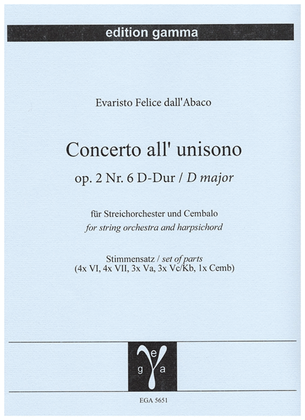 Concerto all'unisono op. 2 Nr. 6 D-Dur / Stimmsatz
