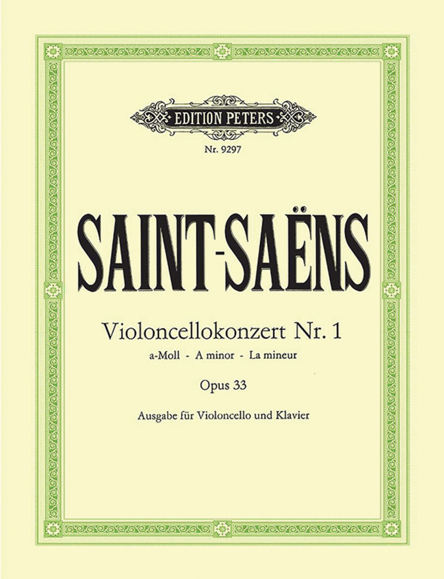 Camille Saint-Saens: Cello Concerto No.1