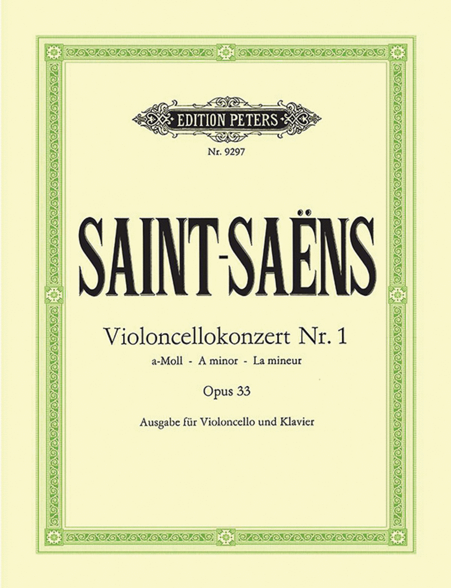 Cello Concerto No. 1 in A minor Op. 33 (Edition for Cello and Piano by the Composer) by Camille Saint-Saens Piano Accompaniment - Sheet Music
