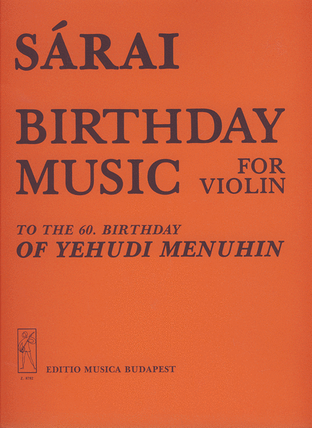 Birthday music (to Yehudi Menuhin