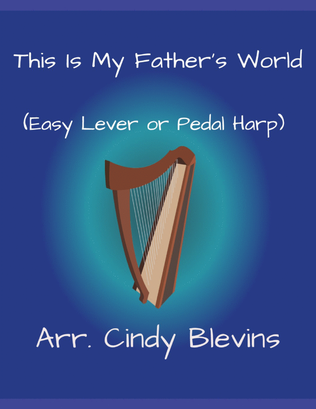 Book cover for This Is My Father's World, for Easy Harp (Lap Harp Friendly)