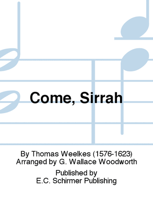 Book cover for Come, Sirrah