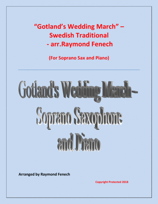 Gotland's Wedding March - Traditional - Soprano Saxophone and Piano
