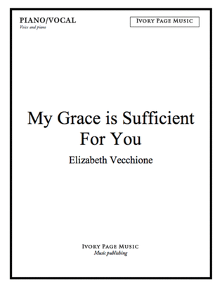 My Grace is Sufficient for You