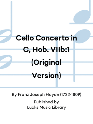 Book cover for Cello Concerto in C, Hob. VIIb:1 (Original Version)