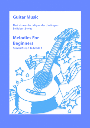Guitar Music - Melodies for Beginners