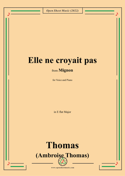 A. Thomas-Elle ne croyait pas,in E flat Major,from Mignon,for Voice and Piano image number null