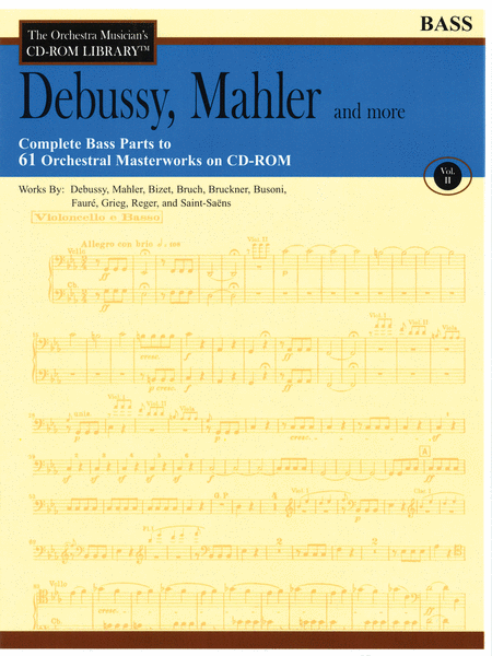 Debussy, Mahler and More - Volume II (Bass)