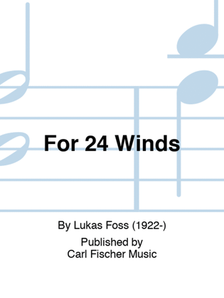 For 24 Winds