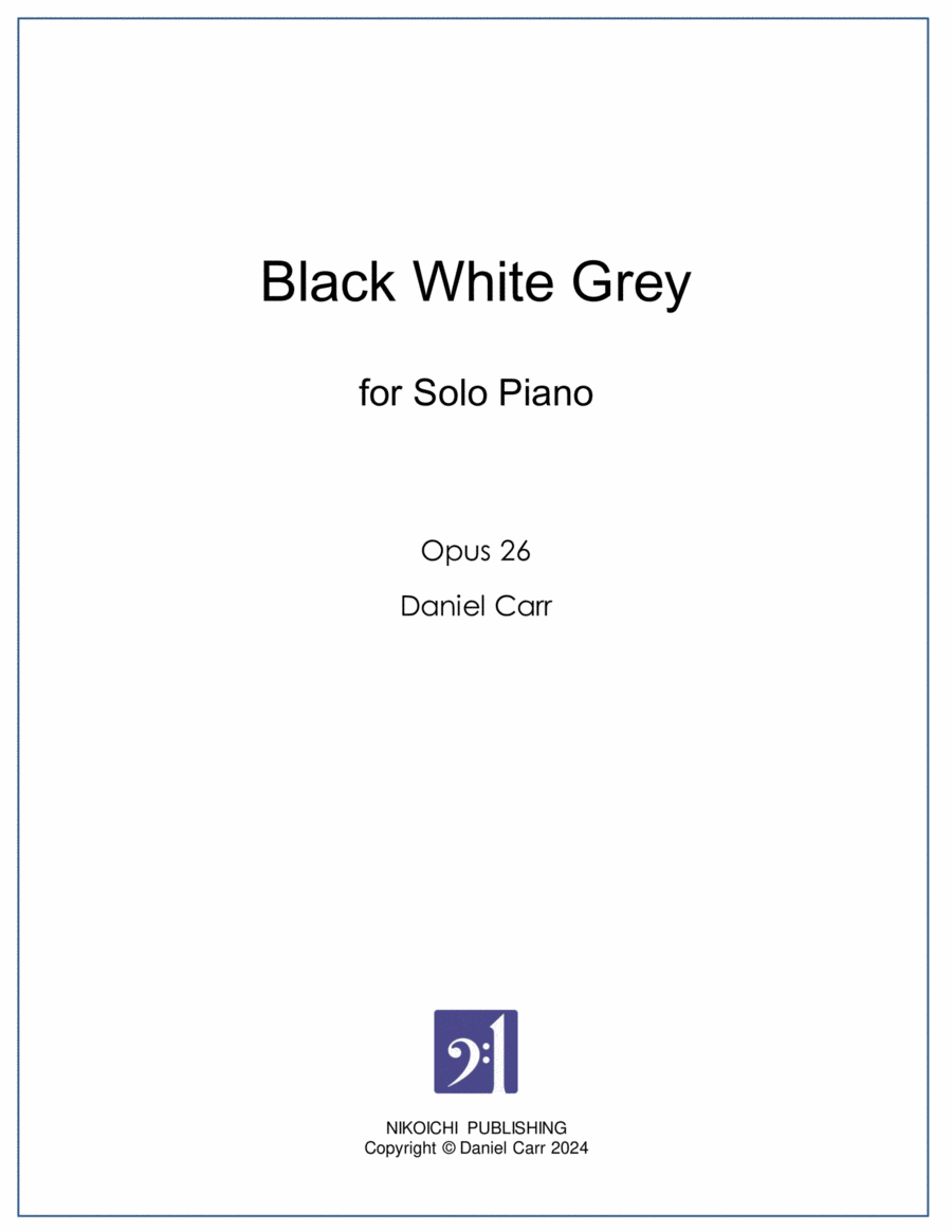 Black White Grey for Solo Piano - Opus 26 Piano Solo scores gallery preview page 1