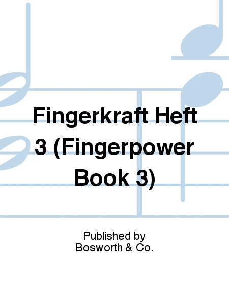 Fingerkraft Heft 3 (Fingerpower Book 3)