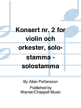 Konsert nr. 2 for violin och orkester, solo-stamma - solostamma