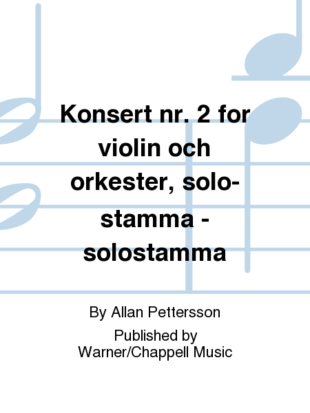 Konsert nr. 2 for violin och orkester, solo-stamma - solostamma