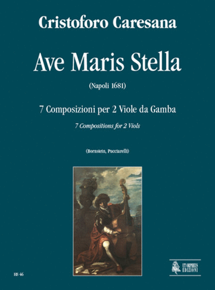 Book cover for Ave Maris Stella. 7 Compositions (Napoli 1681) for 2 Viols