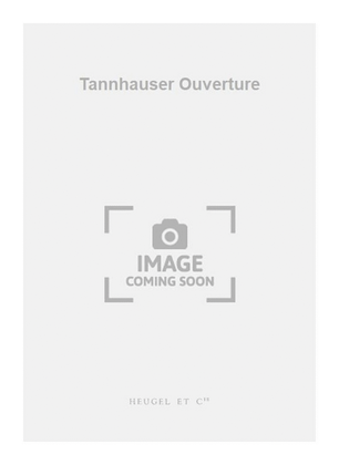 Book cover for Tannhauser Ouverture