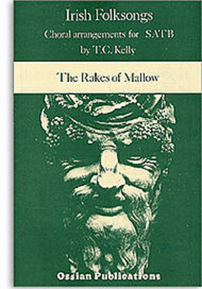 The Rakes Of Mallow (Arr. T.C. Kelly)