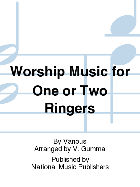 Worship Music for One or Two Ringers