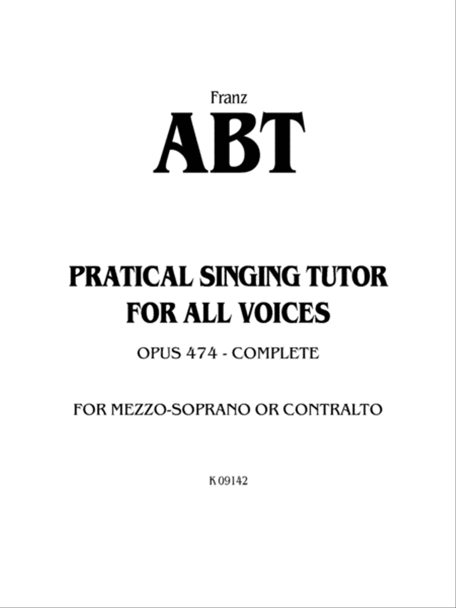 Practical Singing Tutor, Op. 474