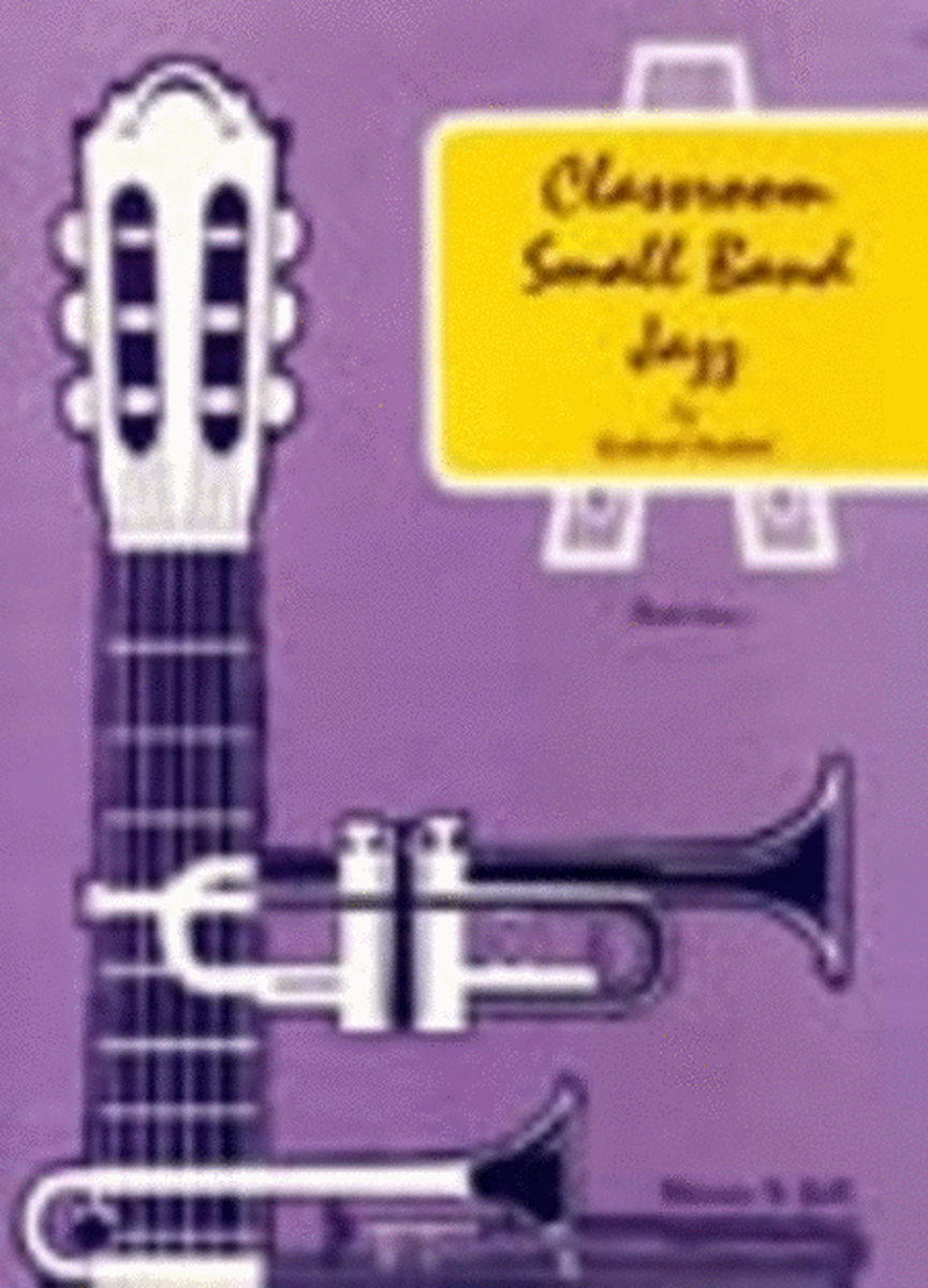 Classroom Small Band Jazz Book 4 Score (C Part)