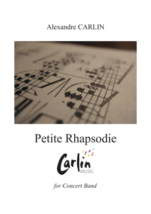 Book cover for Petite Rhapsodie for Concert Band - Score & Parts