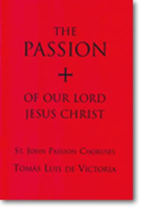 St. John Passion Choruses