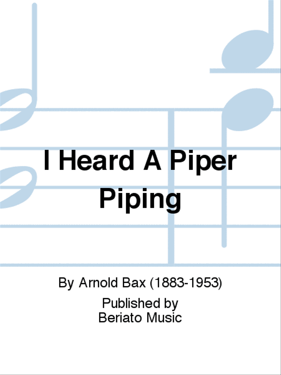 I Heard A Piper Piping I Heard A Piper Piping Piano, Vocal, Guitar scores gallery preview page 1