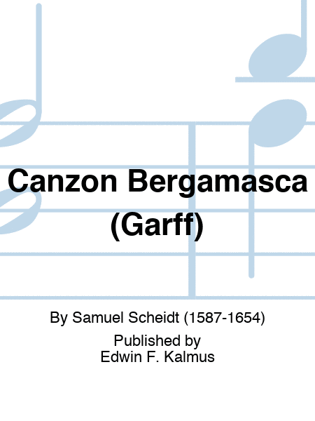 Canzon Bergamasca (Garff)